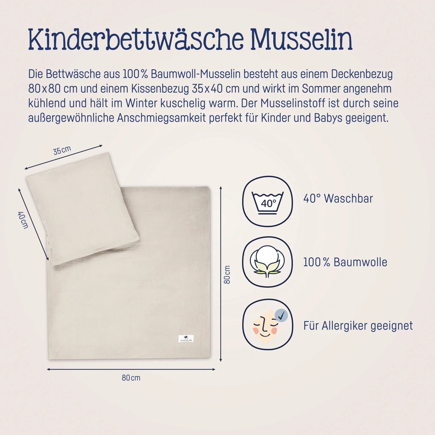 Bettwäsche Musselin Sand 80x80cm - Julius Zöllner